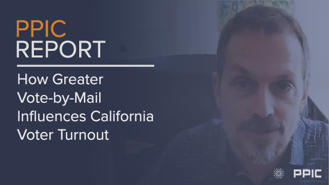 Video Image: How Greater Vote-By-Mail Influences California Voter Turnout